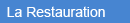 Restauration